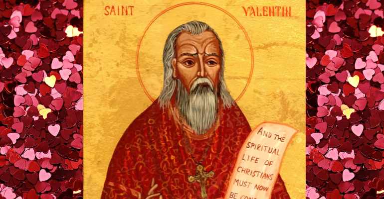 Dia de São Valentim: faça a oração do 'santo do amor' e peça bênçãos para sua relação